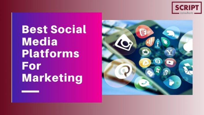 Best Social Media Platforms For Marketing