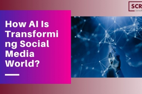 How AI Is Transforming Social Media World